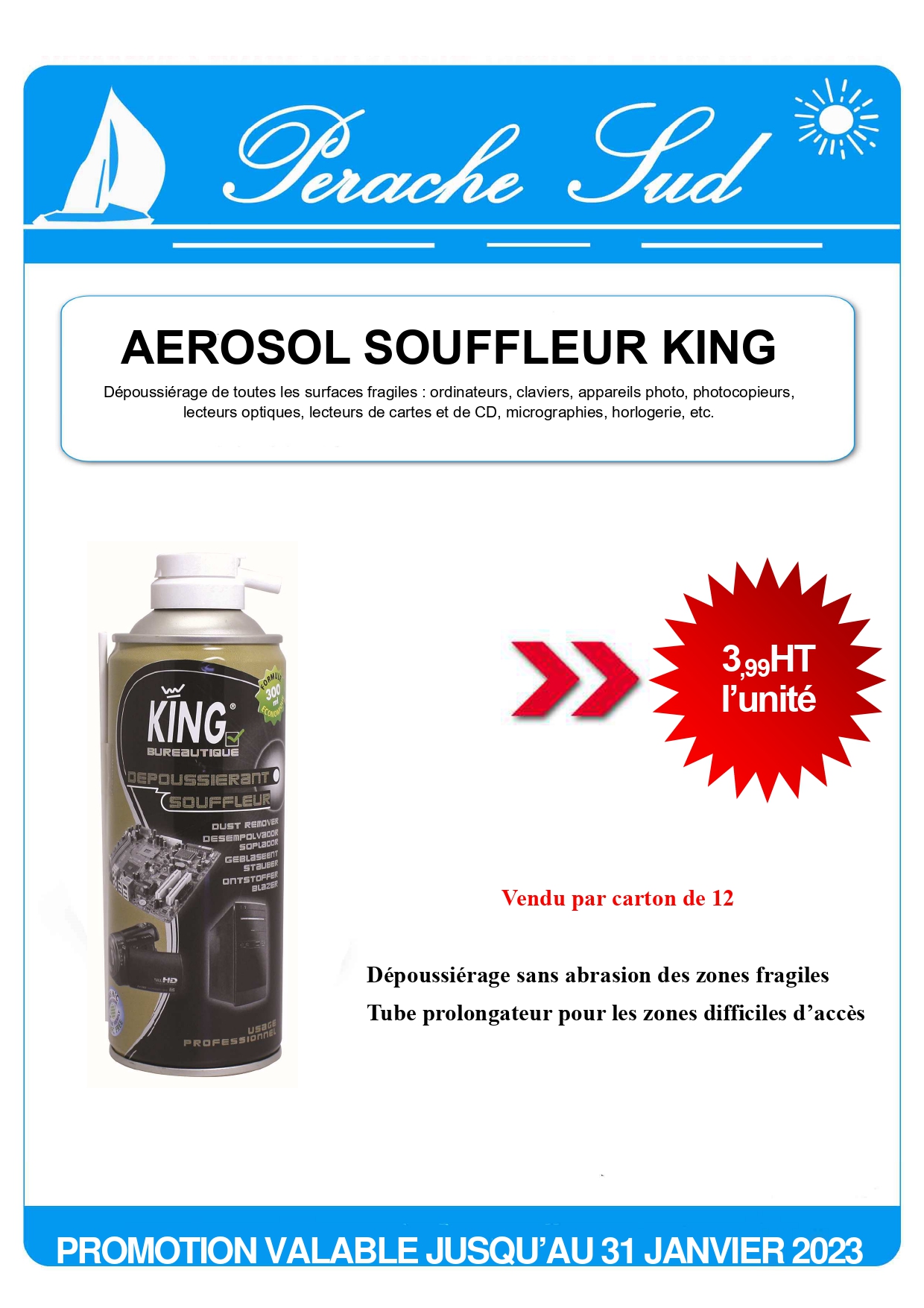 Promotion Aérosol souffleur king